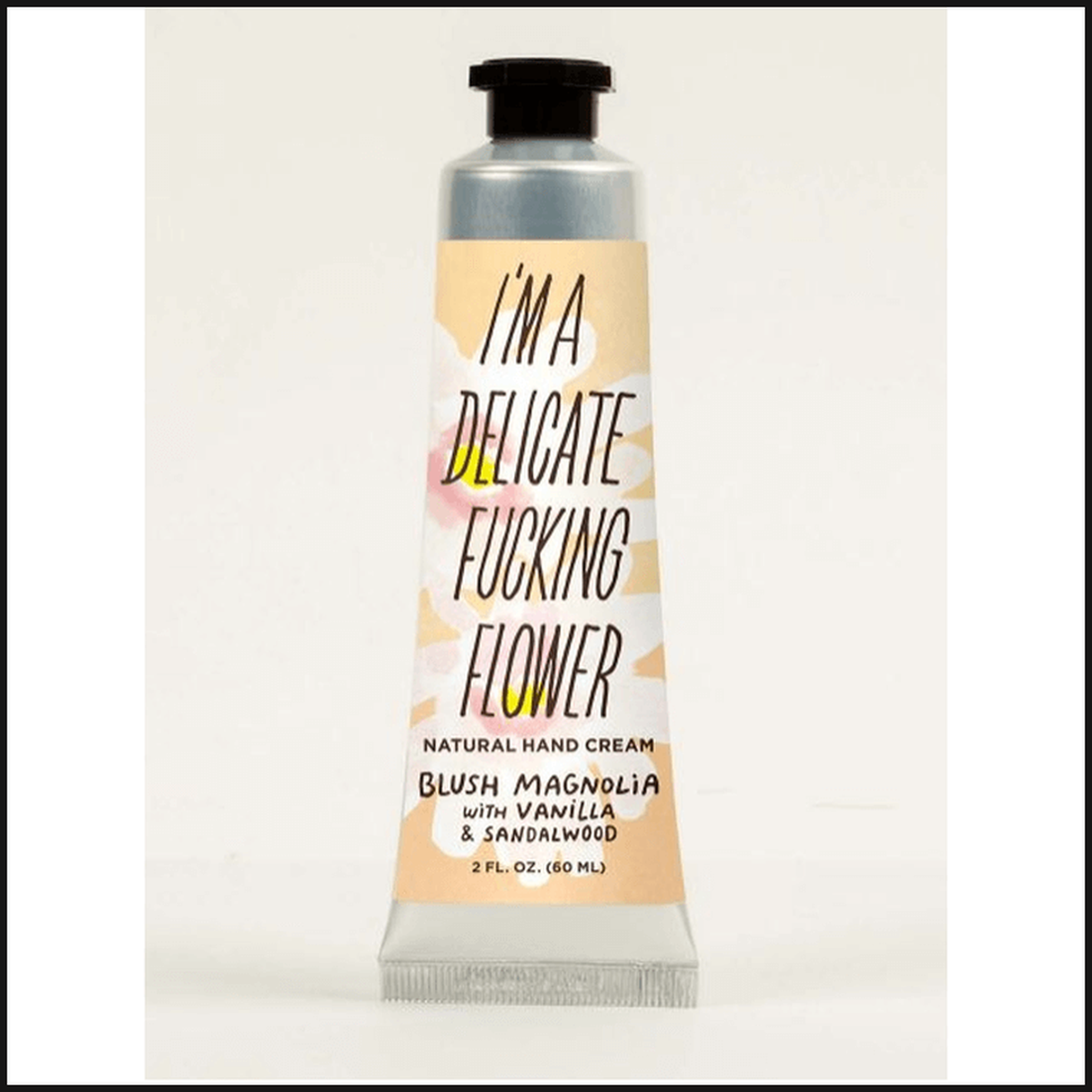 Delicate F^cking Flower Natural Hand Cream - That Guy's Secret